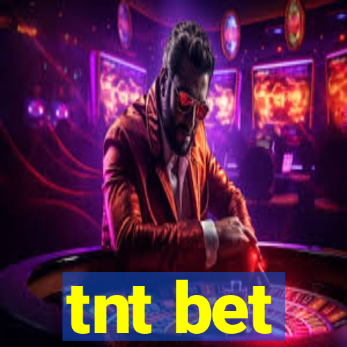 tnt bet